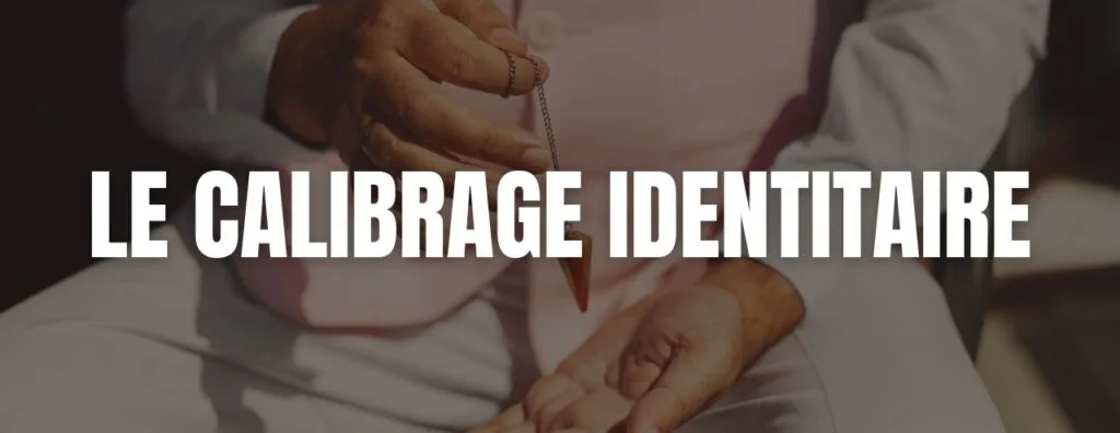 banniere le calibrage identitaire